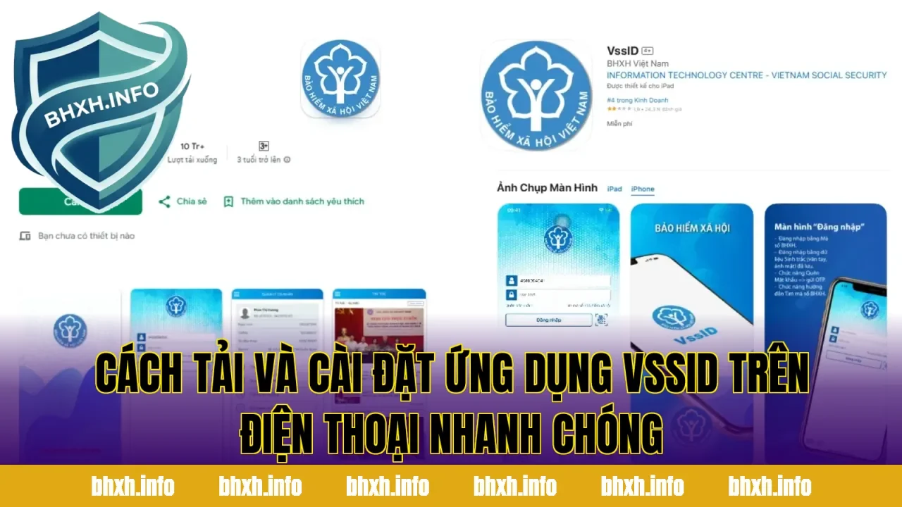 Cách tải và cài đặt ứng dụng VssID trên điện thoại nhanh chóng