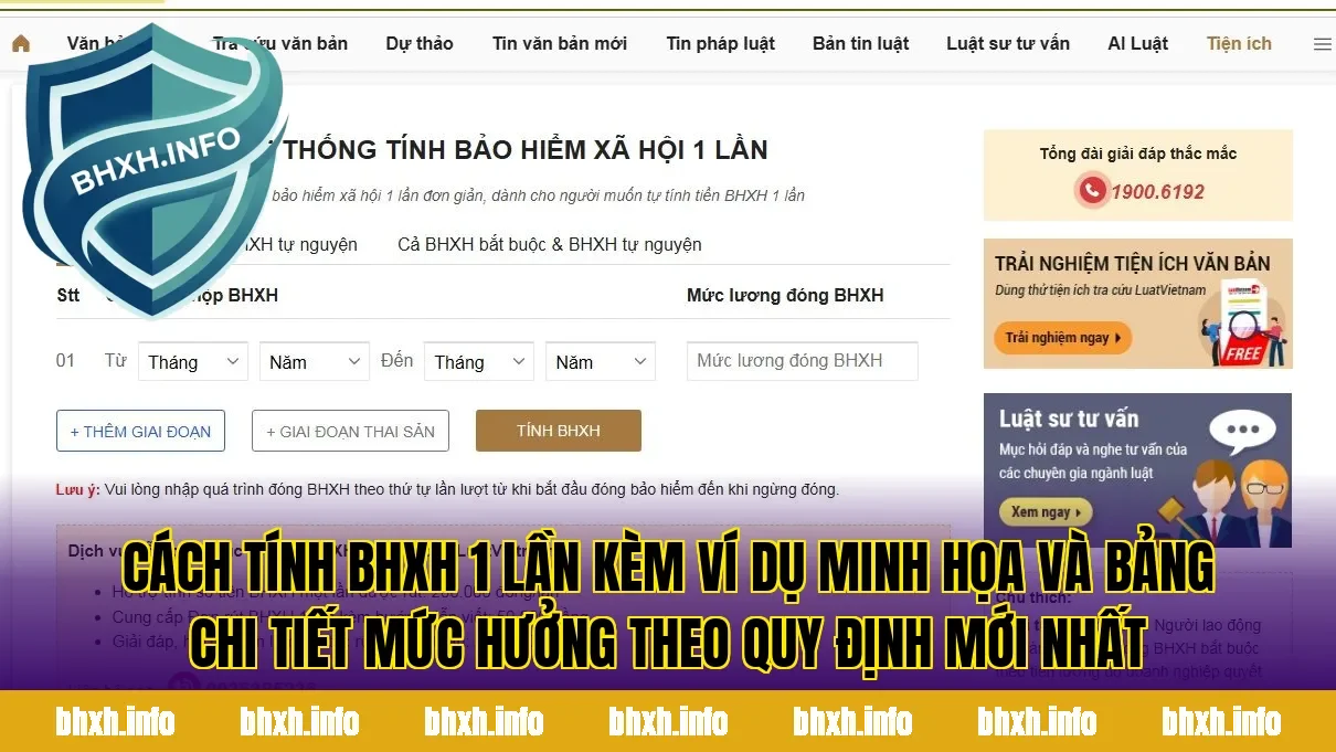 Cách tính BHXH 1 lần kèm ví dụ minh họa và bảng chi tiết mức hưởng theo quy định mới nhất