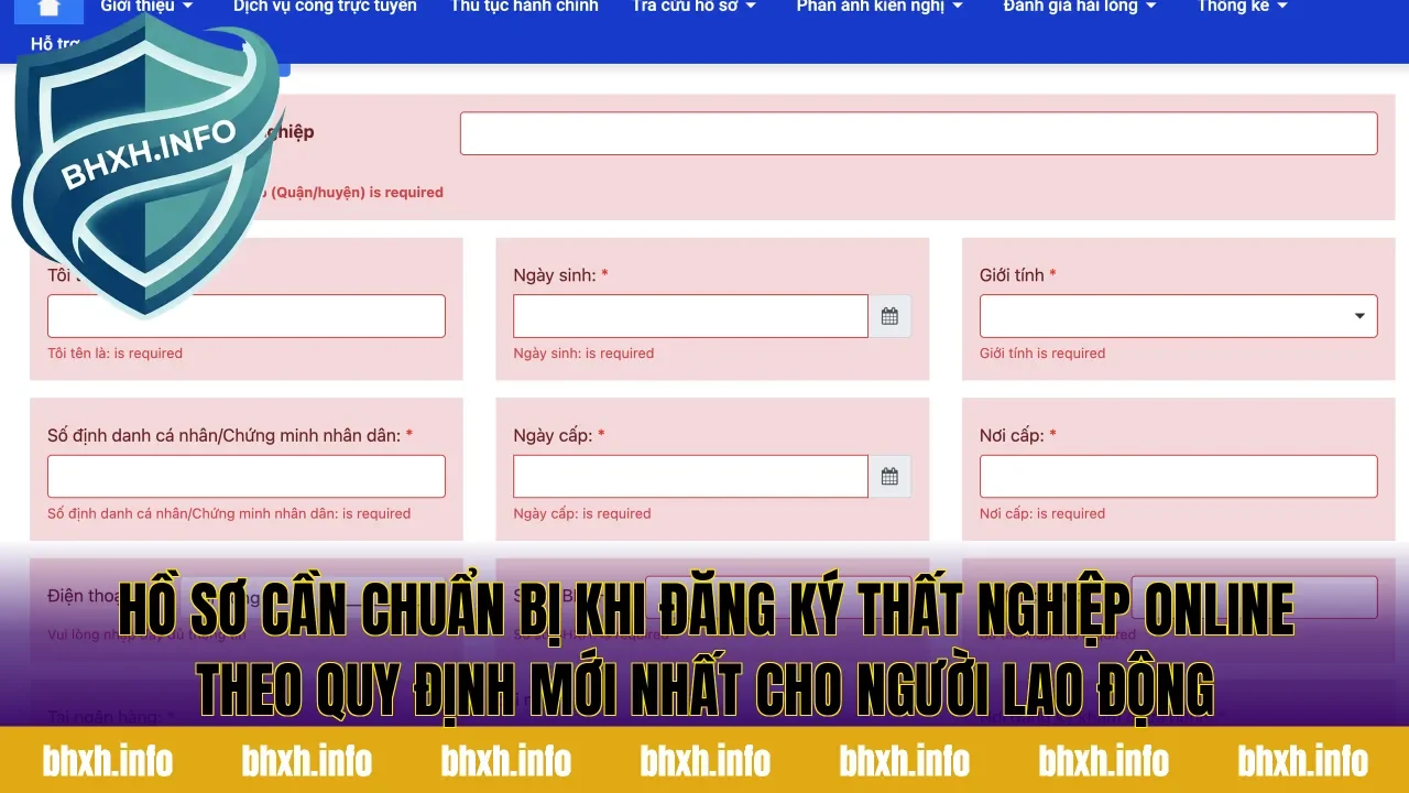 Hồ sơ cần chuẩn bị khi đăng ký thất nghiệp online theo quy định mới nhất cho người lao động