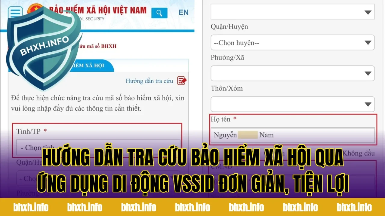 Hướng dẫn tra cứu bảo hiểm xã hội qua ứng dụng di động VssID đơn giản, tiện lợi