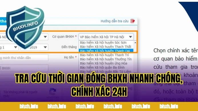 Tra Cứu Thời Gian Đóng BHXH Nhanh Chóng, Chính Xác 24H