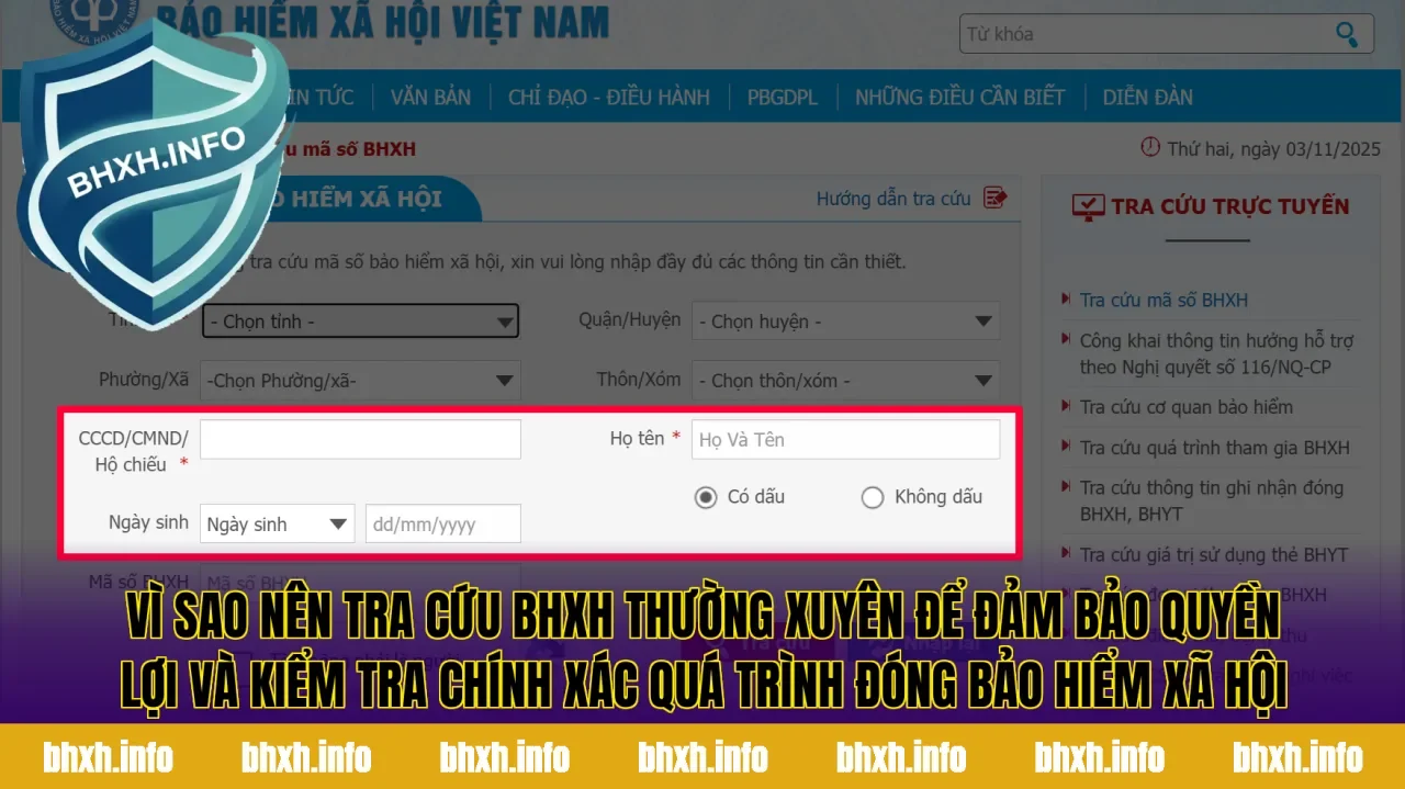 Vì sao nên tra cứu BHXH thường xuyên để đảm bảo quyền lợi và kiểm tra chính xác quá trình đóng bảo hiểm xã hội